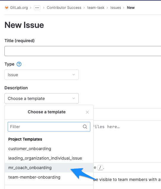 mr_coach_onboarding の Issue テンプレートを選択する方法を示す新規 Issue ダイアログ